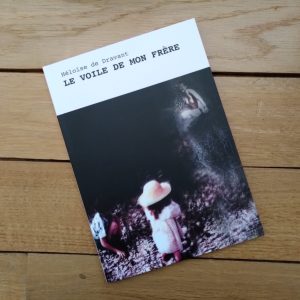 Présentation du livre « Le voile de mon frère »