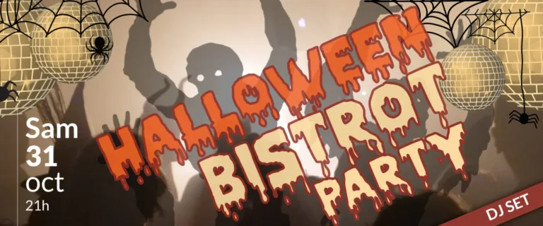 Bistrot Party « Spéciale Halloween » 🎃