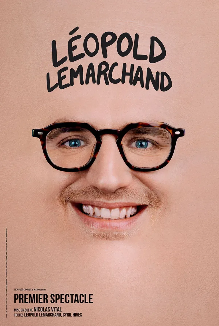 Léopold Lemarchand — nouveau spectacle